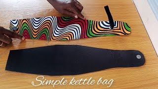 How to make a kettle purse // DIY Ankara kettle purse // kettle mini bag