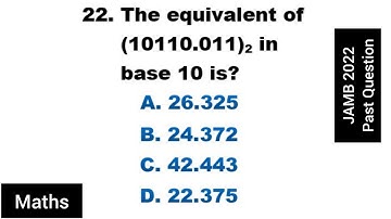 JAMB 2023:  (22) |Jamb Mathematics 2022 Past Questions | Complete Solution