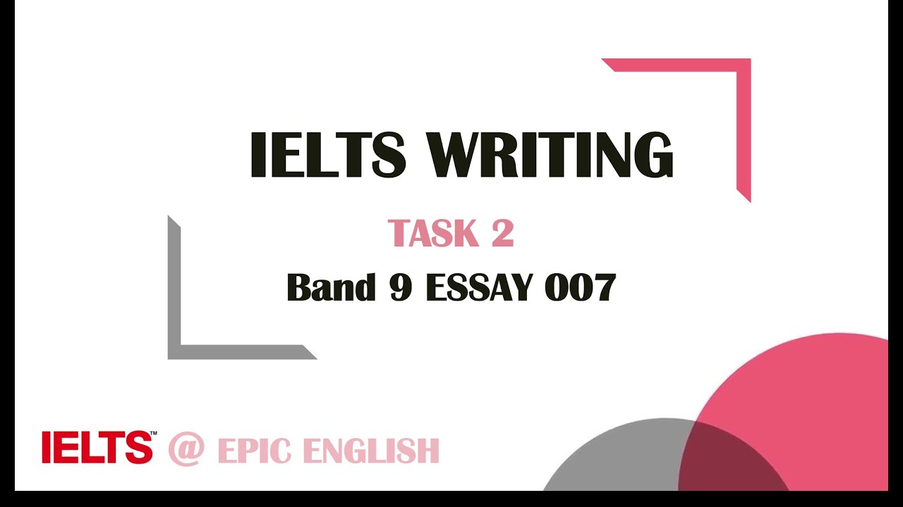 Ielts task 2. Band 9 IELTS essays. IELTS writing task 2. IELTS writing task 1 Band 9. IELTS writing task 2 Samples Band 9.