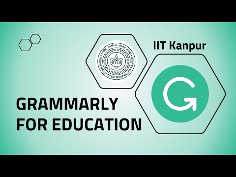 Grammarly For Education | #Grammarly #IITK