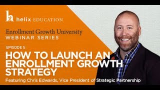 How to Launch an Enrollment Growth Strategy
