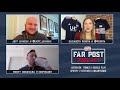 Far Post Podcast: Tommy McNamara's new look