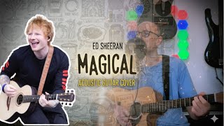 Ed Sheeran - Magical (Autumn Variations) | Live Acoustic Cover