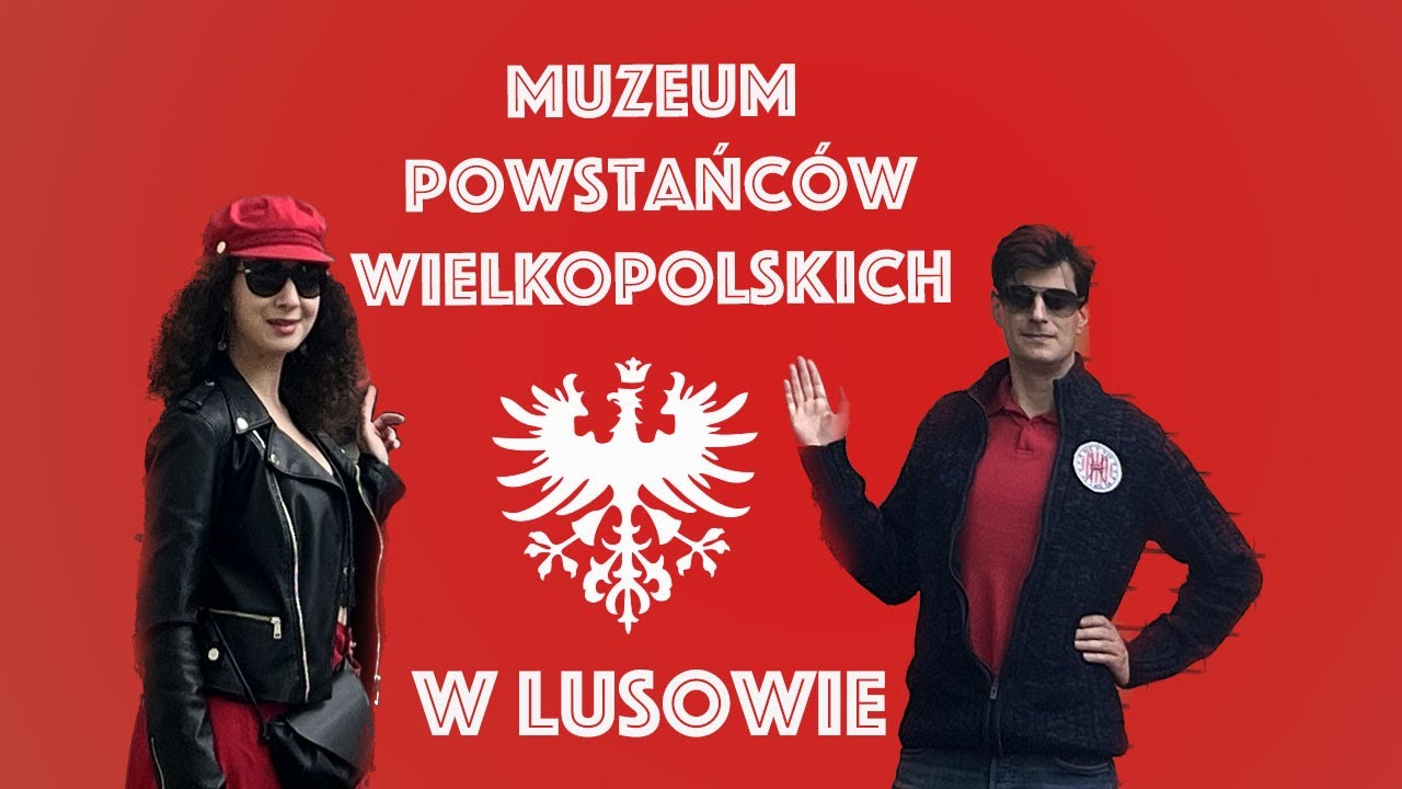 Odcinek 7. Muzeum Powstańców Wielkopolskich w Lusowie.