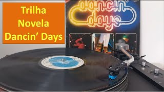 DANCIN' DAYS - Trilha Sonora Internacional da Novela (Globo - Som Livre - 1978)