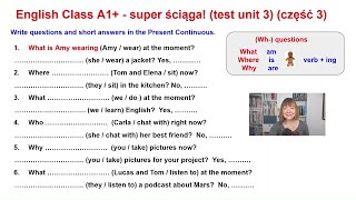 English Class A1+. Test unit 3 (part 3) - great cheat sheet!