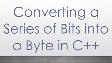 Converting a Series of Bits into a Byte in C++