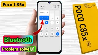 poco c85x bluetooth problem, poco c85x bluetooth connect problem
