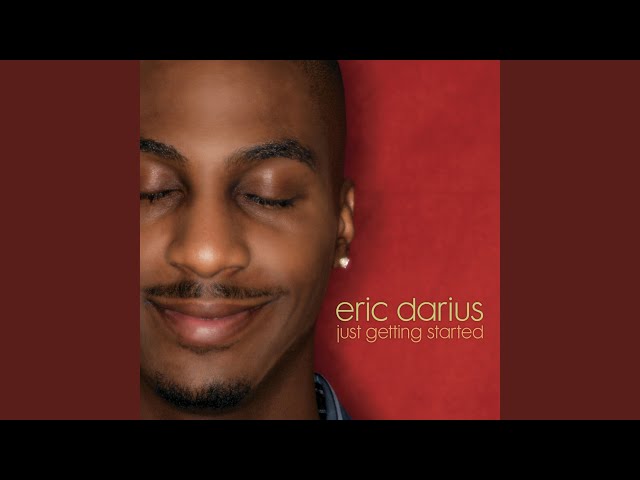 ERIC DARIUS - CANT LET GO