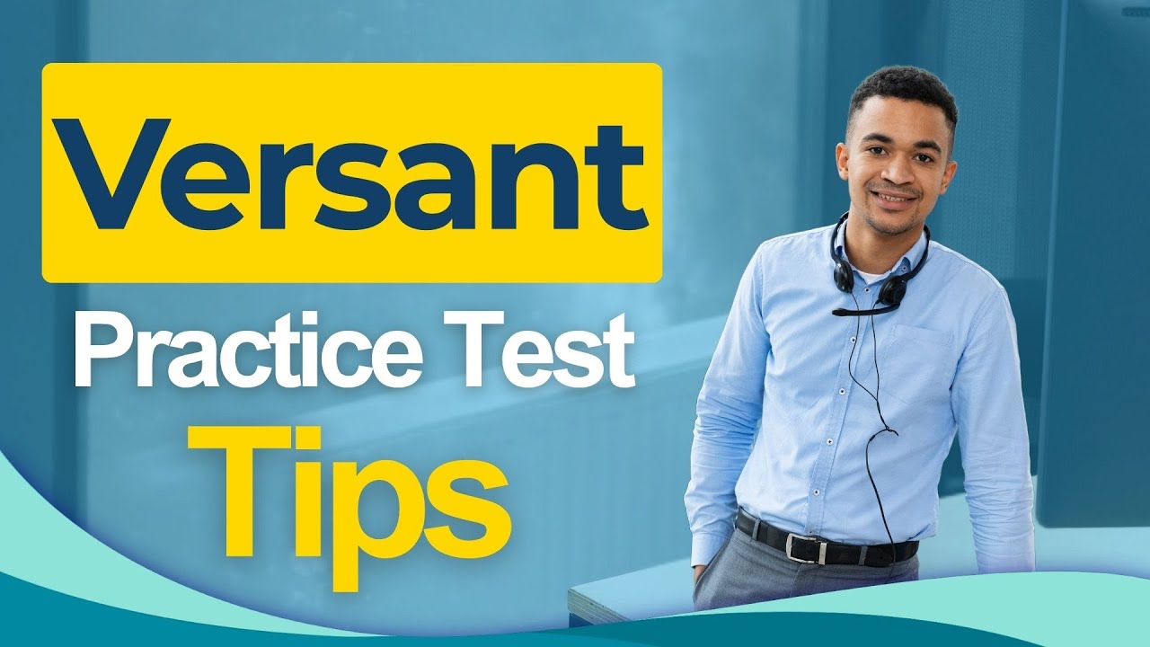 Советы по подготовке к тесту Versant 2026: вступительный тест Versant English — ВСЁ, ЧТО НУЖНО ЗНАТЬ