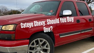 Cateye Chevy: Should You Buy One?