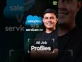 Salesforce vs. ServiceNow: All Job Profiles Explained in 60 Seconds!