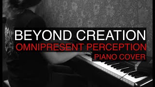 Beyond Creation - Omnipresent Perception PIANO cover Margot