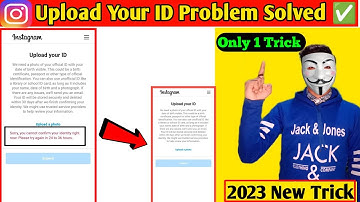 Instagram Upload Your Id Problem Solved | Cannot Confirm Identity Wait 24 to 36 hours
