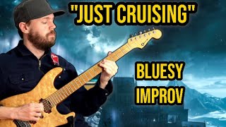 "Just Cruising" - Improvising on bluesy Alex Hutchings backing track!