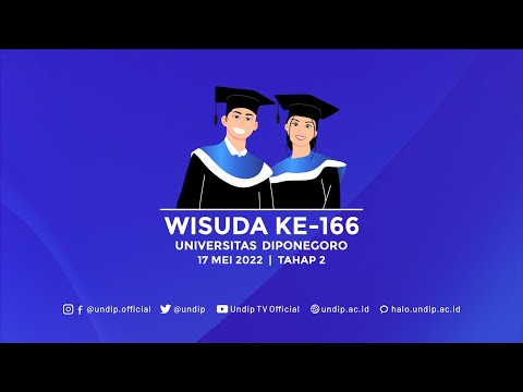 WISUDA KE-166 UNDIP | Tahap 2 | Pascasarjana dan FK