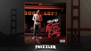 Cellyru X Mozzy - Word About Us [Thizzler.Com]