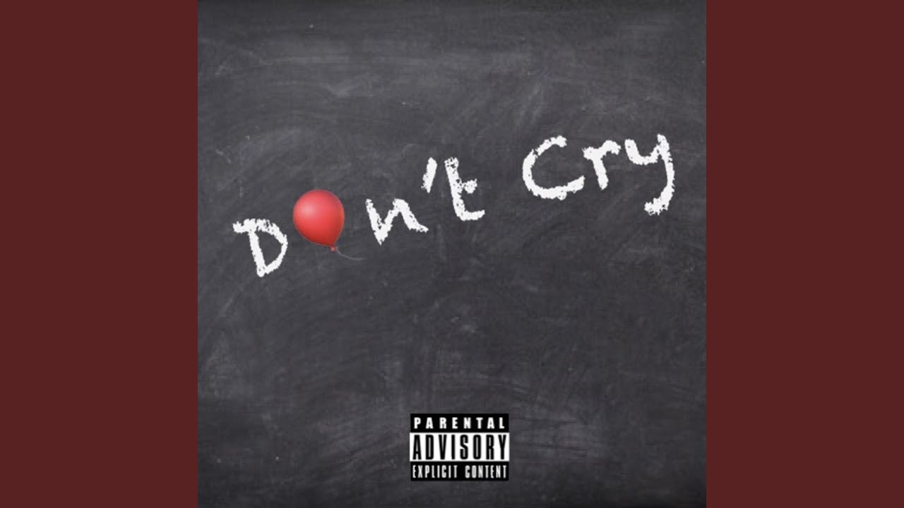 Don't Cry