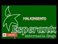ESPERANTO MUSIC * MALKONSENTO * KORE
