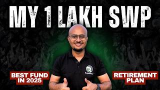 Best SWP Plan 2025 for ₹1 Lakh Monthly Income | Top Mutual Funds for SWP in India