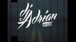 Dj Adrian remix nonstop bounce