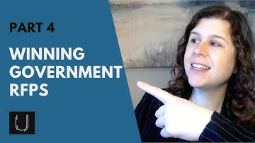 Winning Government RFPs - Part 4