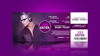 How To Design Event Ticket - Photoshop Cc Tutorial