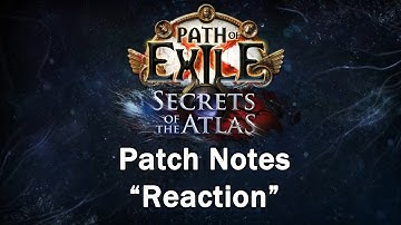 Skimming The Patch Notes | Path of Exile 3.26 - Secrets of The Atlas
