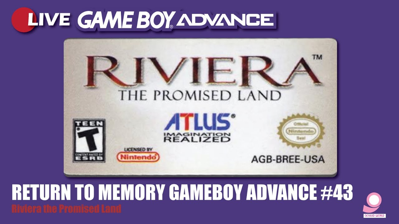 Return to Memory 3 Gameboy Advance #43 Riviera the Promised