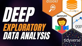 R demo | Deep Exploratory Data Analysis (EDA) | explore your data and start to test hypotheses