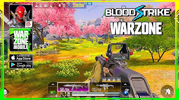 Project BloodStrike Gameplay WARZONE Mobile Copy APK Download LInk (Android/iOS/APK) - Part 1