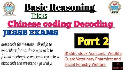 Chinese Coding decoding| Jkssb Stock Assistant and Other jkssb Exams| Part 2 Basic Reasoning