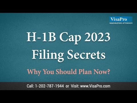 Top 5 H1B Cap 2023 Filing Secrets from US Immigration Attorney - video from Visapro