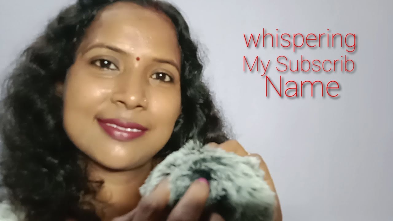 ASMR WHISPERING MY SUBSCRIBES NAMES
