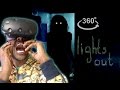 I'm Never Turning My Lights Off!! | 360° Horror | Inspired By Lights Out REACTION