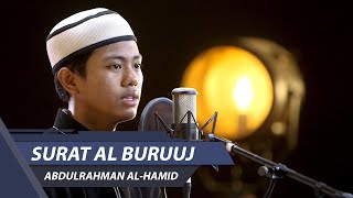 MUROTTAL MERDU || SURAT AL BURUJ || ABDULLRAHMAN AL HAMID