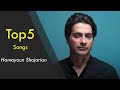 Homayoun shajarian  top 5 songs          