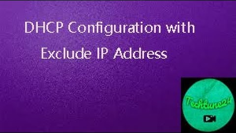 DHCP Configuration With Exclude IP Address