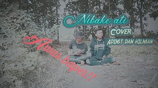 Nibake ati cover adinst dan hilman