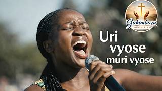 Uri Vyose Muri Vyose 🙏| Guhimbaza Ministries (Official Lyrics Video 2026)