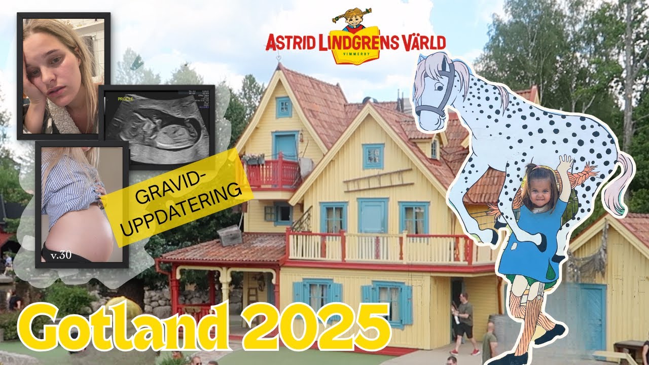 Astrid Lindgrens värld & första GRAVID-uppdateringen (v.30)!! - GOTLAND 2025 #1