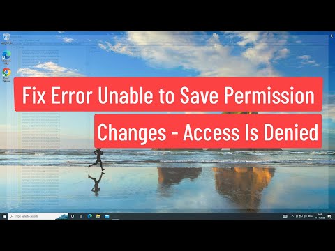 Fix Error Unable to Save Permission Changes - Access Is denied In Windows 11/10