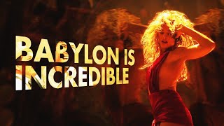 Babylon Is Incredible