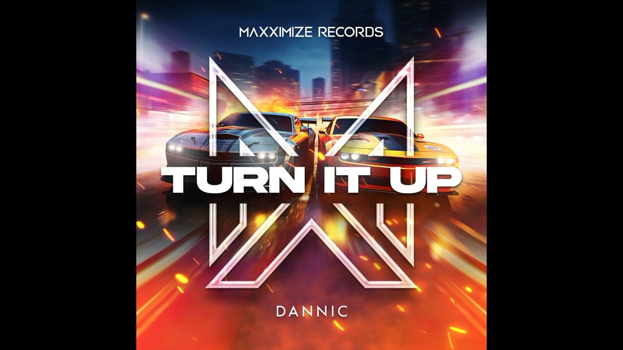 Dannic - Turn It Up (Extended Mix)