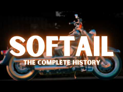 History of the Harley Davidson Softail