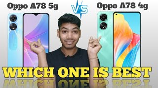 Oppo A78 5g Vs Oppo A78 4g full Comparison