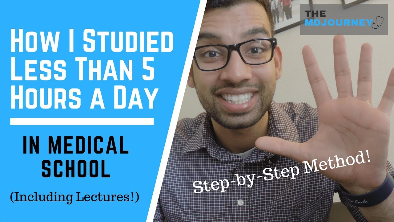 here-s-how-to-study-less-in-medical-school-easy-step-by-step-method