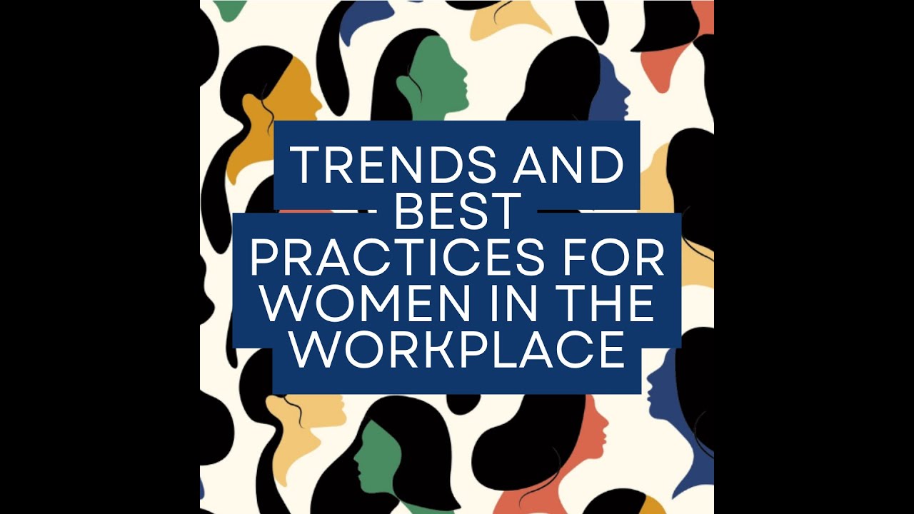 CIANJ's Virtual Event: Trends and Best Practices for Women in the ...