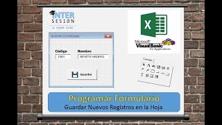 #Visual #Basic #Excel #2 Save, programing button to enter new Records in the Excel Sheet