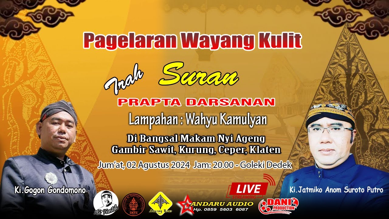 🔴Live Wayang Kulit Suran Trah PRAPTA DARSANAN, Di Bangsal Makam Nyi Ageng Gambir Sawit, Kurung